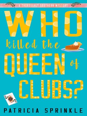 cover image of Who Killed the Queen of Clubs?